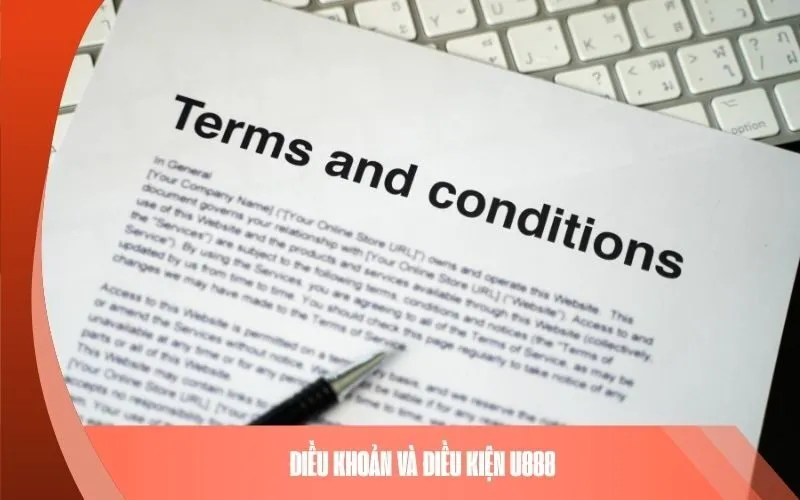 Điều Khoản và Điều Kiện U888