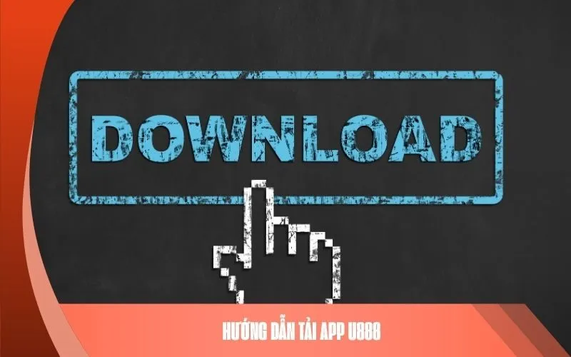 Hướng Dẫn Tải App U888